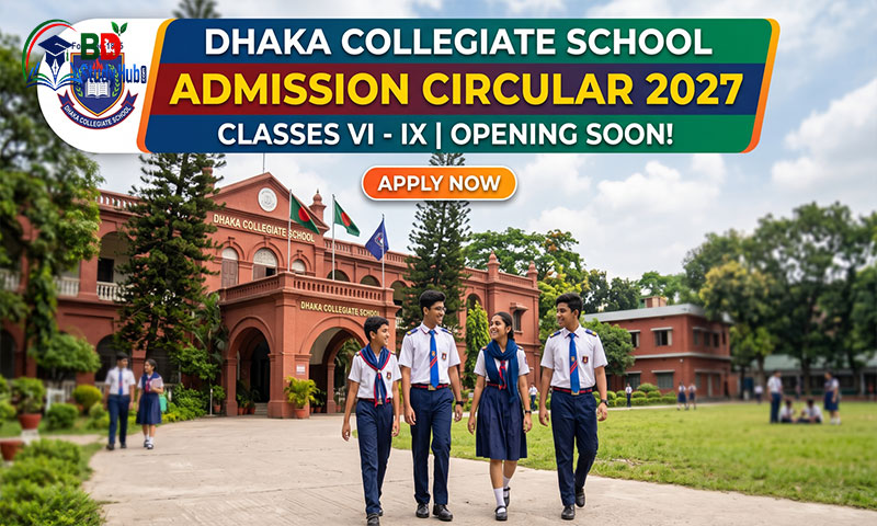 Dhaka Collegiate School Admission